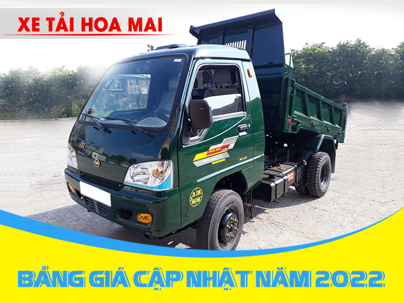 Giá Xe Tải Hoa Mai Tháng 03/2023